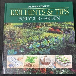 Reader's Digest - 1001 Hints & Tips for Your Garden - gently used